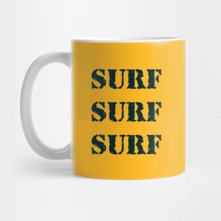 Surf, surf, surf! Mug